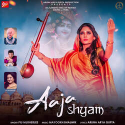 Aaja Shyam (feat. Aruna Arya Gupta)-Aj8SYSVTQAY