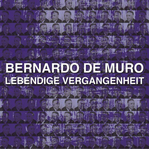 Bernardo De Muro Lebendige Vergangenheit