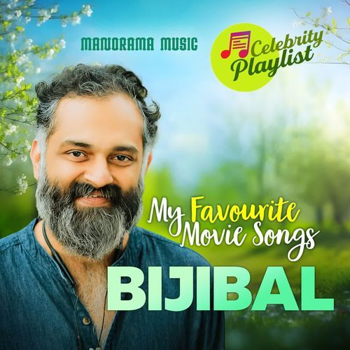 Celebrity Playlist - Bijibal