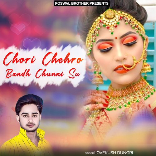 Chori Chehro Bandh Chunni Su