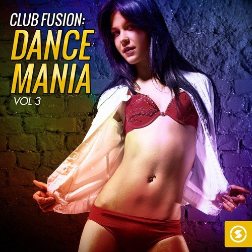 Club Fusion Dance Mania, Vol. 3