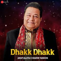 Dhakk Dhakk - Anup Jalota Version-JwwDcBVFT3w