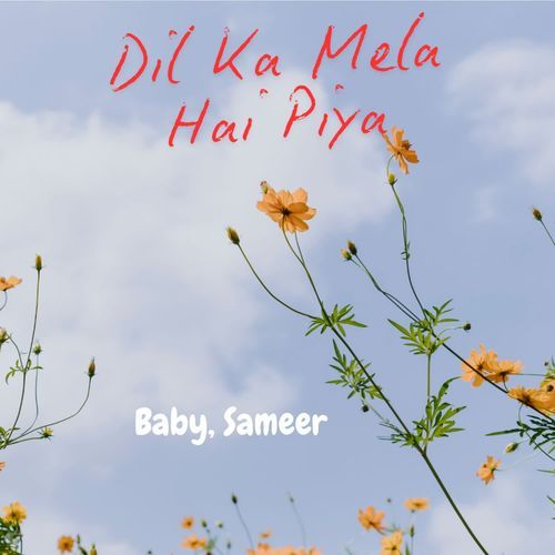 Dil Ka Mela Hai Piya