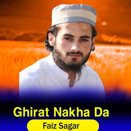 Ghirat Nakha Da