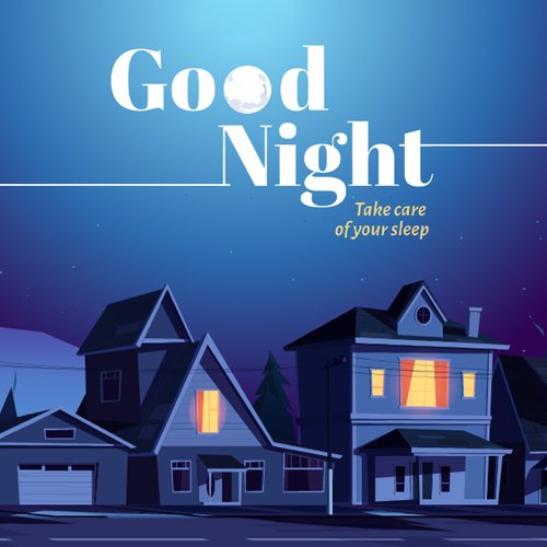 Good Night (Take Care Of Your Sleep)_poster_image