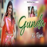 Gunda Ki Rani