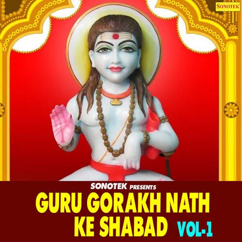 Guru Gorakh Nath Ke Shabad Vol 1