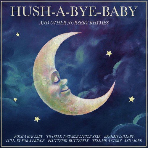 Hush-a-Bye Baby and Other Lullabys_poster_image