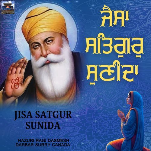 Jisa Satgur Sunida