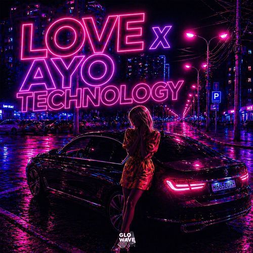 Love x Ayo Technology (Speed Garage)