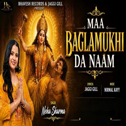 Maa Baglamukhi Da Naam