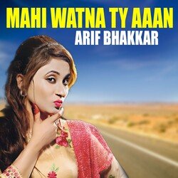 Mahi Watna Ty Aaan-MTk5cgBJA1Y