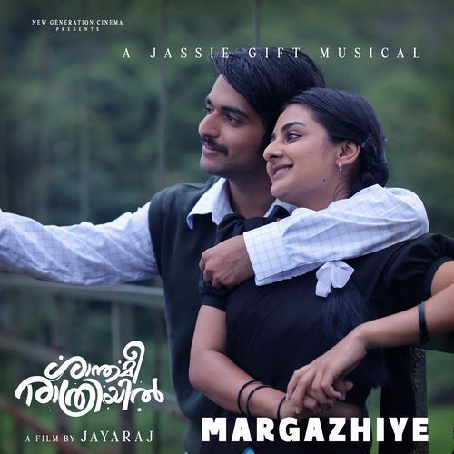 Margazhiye (From "Shanthameerathriyil")