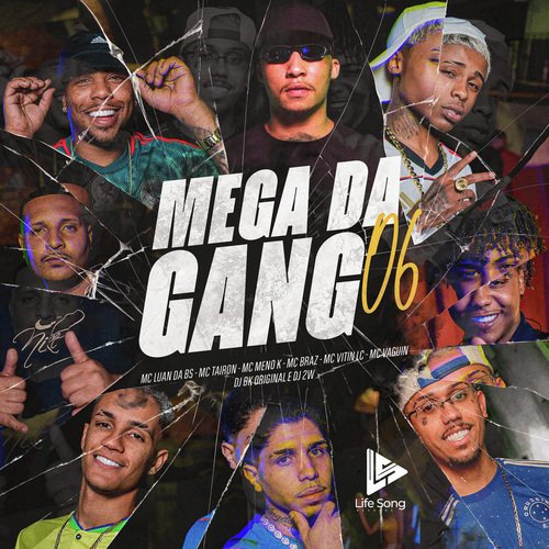 Mega da Gang 06