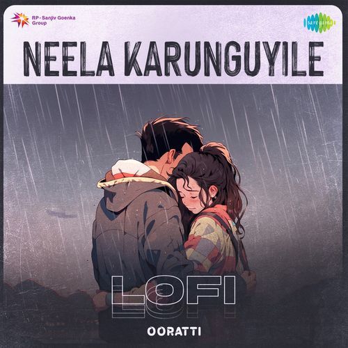 Neela Karunguyile - Lofi