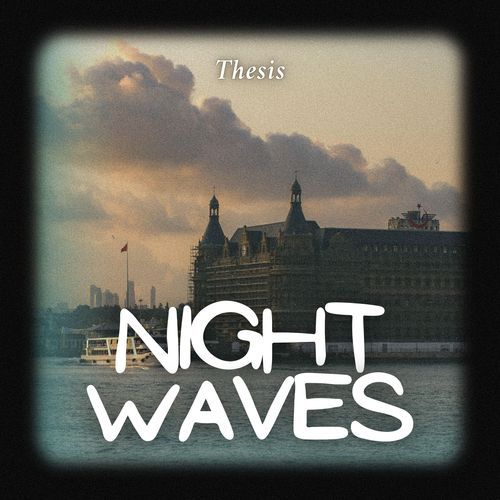Night Waves
