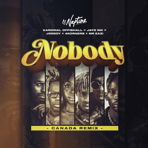 Nobody (Canada Remix)