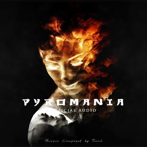 Pyromania