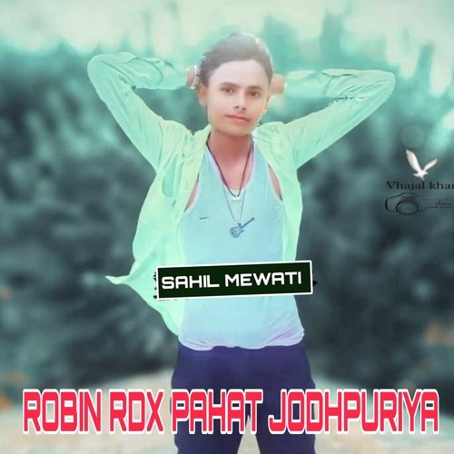 Robin Rdx Pahat Jodhpuriya