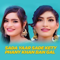 Sada Yaar Sade Kety Phany Khan Ban Gal-MTAHViZcXFw