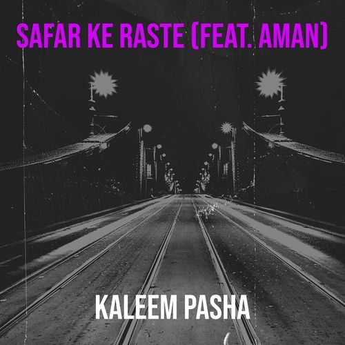 Safar Ke Raste