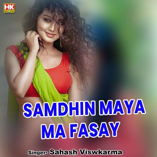 Samdhin Maya Ma Fasay
