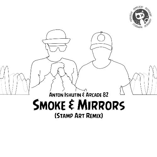 Smoke & Mirrors (Stamp Art Remix)