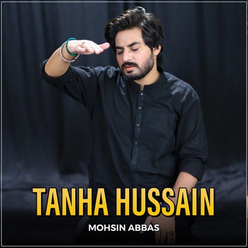 Tanha Hussain A.s