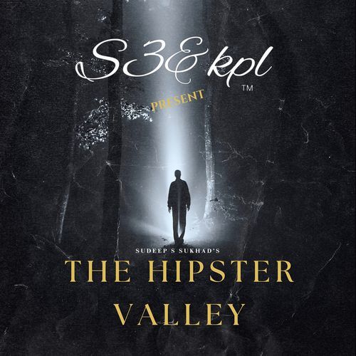 The Hipster Valley