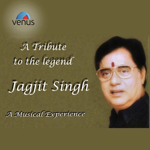 Tribute To Jagjit Singh