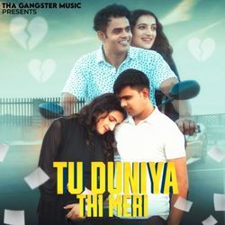 TU DUNIYA THI MERI-AiYcVE19dFg