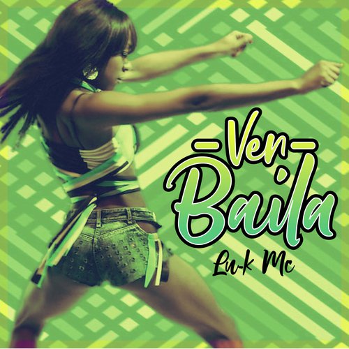 Ven Baila cover art