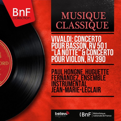 Vivaldi: Concerto pour basson, RV 501 &quot;La notte&quot; &amp; Concerto pour violon, RV 390 (Mono Version)