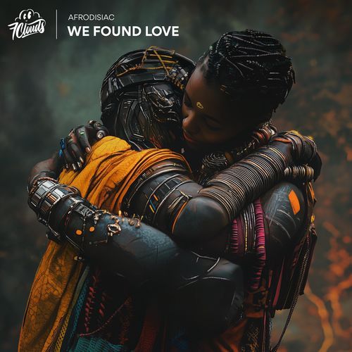 We Found Love