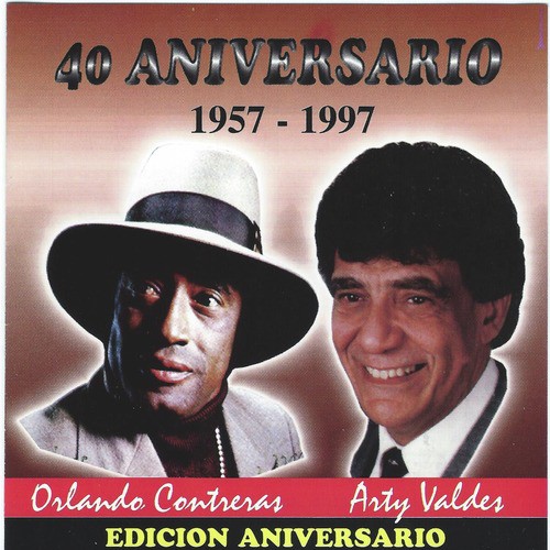 40 Aniversario 1957 - 1997