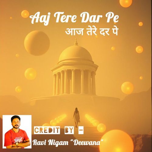 Aaj Tere Dar Pe