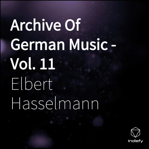 Archive of German Music, Vol. 11
