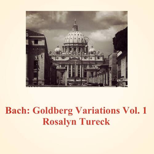 Bach: Goldberg Variations, Vol. 1