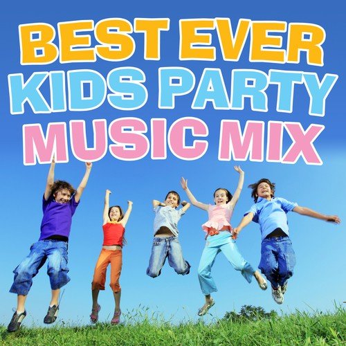 Best Ever Kids Party Music Mix