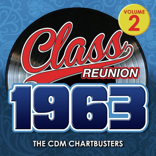 Class Reunion 1963-Vol.2
