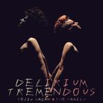 Delirium Tremendous