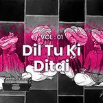 Dil Tu Ki Ditai. , Vol. 01