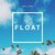 FLOAT