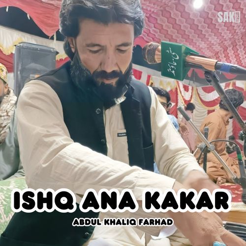 Ishq Ana Kakar