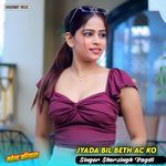 Jyada Bil Beth AC Ko artwork
