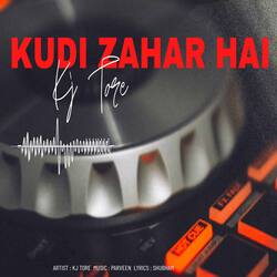 Kudi Zahar Hai-RiEBZjMdWUs