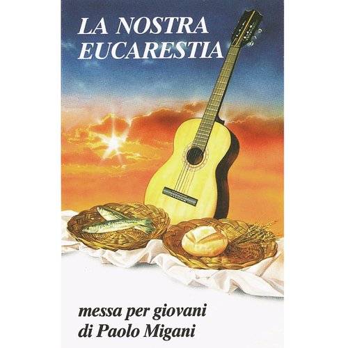 La nostra Eucarestia, Messa per giovani: Spirito santo di Dio cover art