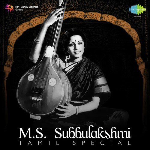 M.S. Subbulakshmi - Tamil Special