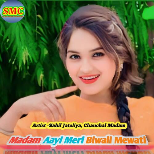 Madam Aayi Meri Biwali Mewati