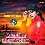 Maine Khat Me Usako Likha